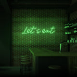 "LET'S EAT" NEON SKILT