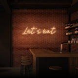 "LET'S EAT" NEON SKILT
