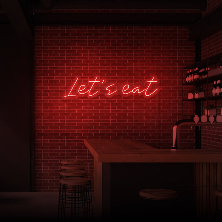 "LET'S EAT" NEON SKILT
