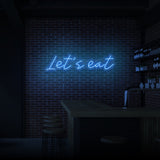 "LET'S EAT" NEON SIGN