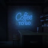 "COFFEE TO GO" NEON SIGN