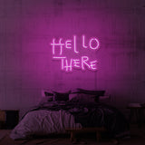 "HELLO THERE" NEON SIGN