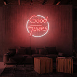 "GOOD TIMES" NEONSKYLT